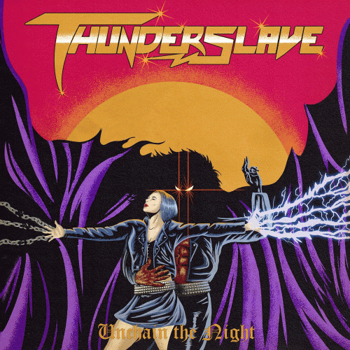 Thunderslave : Unchain the Night